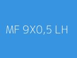 MF 9X0,5 LH